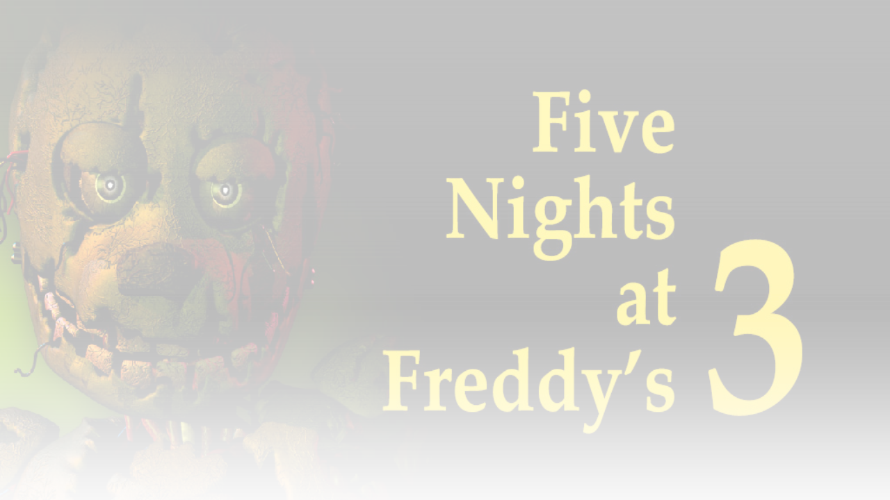 Five Nights at Freddy’s 3